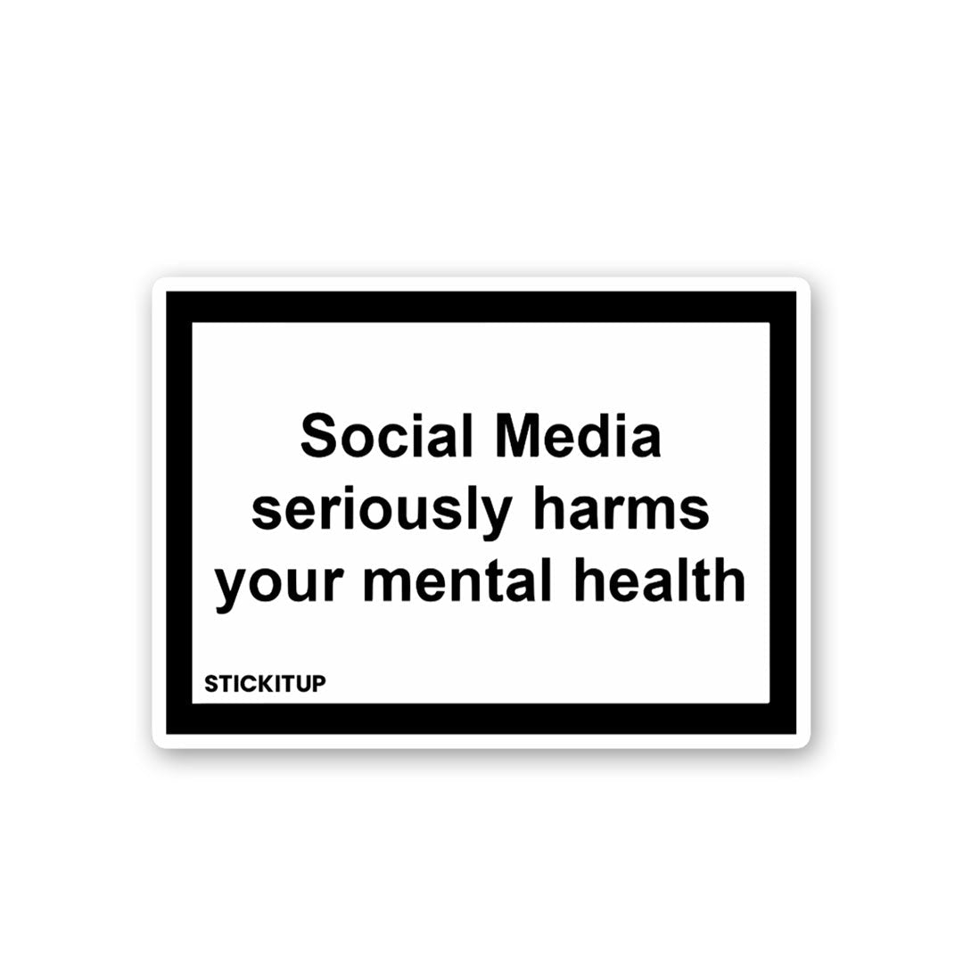 Social Media Seriously Harms Sticker waterproof vinyl decal for laptop, bike, car & bottle