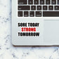 Sore Today Sticker waterproof vinyl decal for laptop, bike, car & bottle