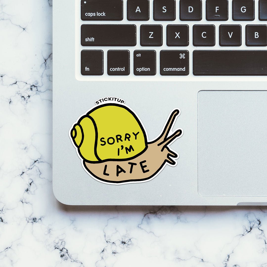 Sorry I'm Late 1.0 Sticker waterproof vinyl decal for laptop, bike, car & bottle
