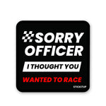 Sorry Officer Sticker waterproof vinyl decal for laptop, bike, car & bottle