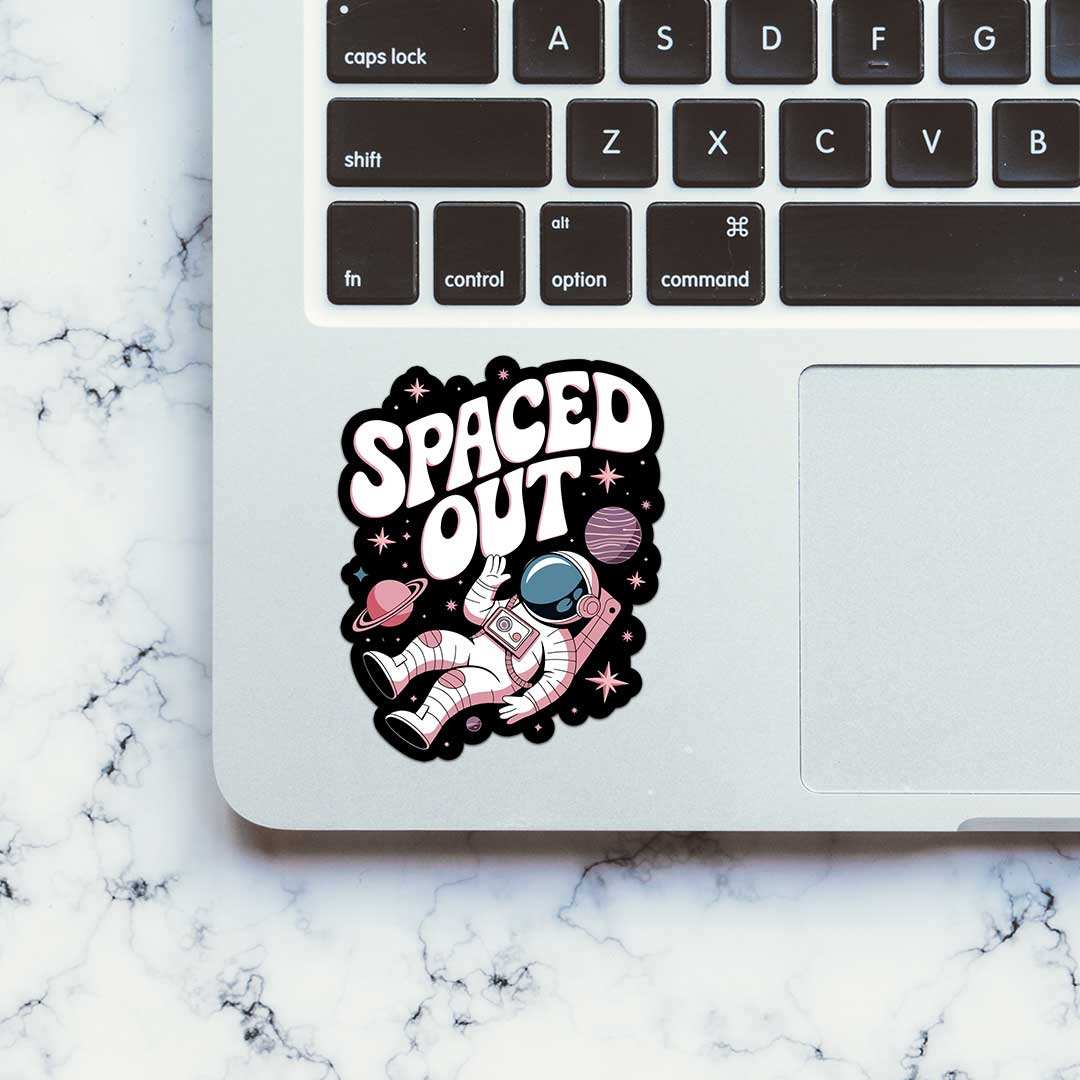 Space Out Sticker waterproof vinyl decal for laptop, bike, car & bottle