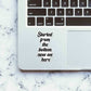 Started From The Bottom Now We Here Sticker waterproof vinyl decal for laptop, bike, car & bottle
