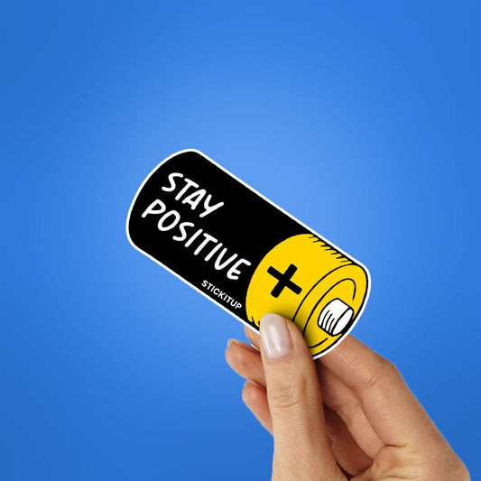 Stay Positive 1.0 Sticker - STICK IT UP