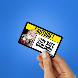 Stay Safe Darling!! Sticker waterproof vinyl decal for laptop, bike, car & bottle