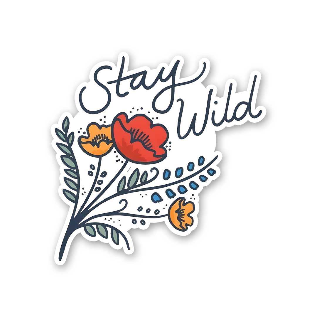 Stay Wild 0.1 Sticker - STICK IT UP