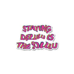 Staying Delulu is the Solulu sticker waterproof vinyl decal for laptop, bike, car & bottle
