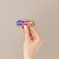 Step Out of Your Comfort Zone Holographic Stickers - Holographic stickers | STICK IT UP