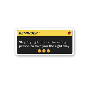 Stop Trying To Force Sticker waterproof vinyl decal for laptop, bike, car & bottle