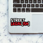 Street Legal Ish Sticker