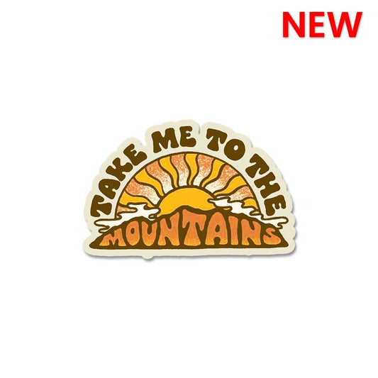 Take Me To The Mountains Sticker waterproof vinyl decal for laptop, bike, car & bottle