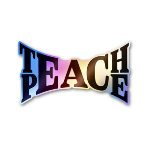 Teach Peace Holographic Stickers - Holographic stickers | STICK IT UP