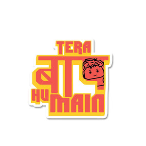 Tera Baap Hu Main Sticker waterproof vinyl decal for laptop, bike, car & bottle