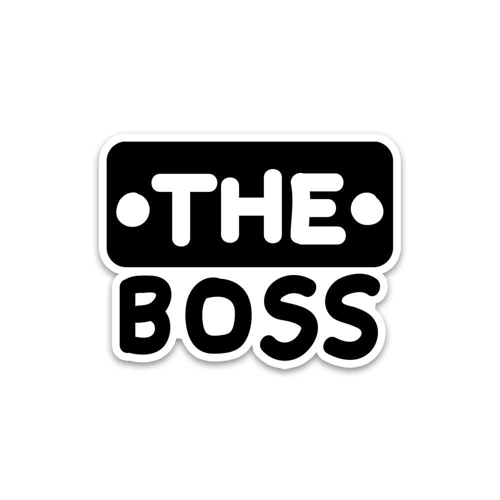 The Boss Bumper Sticker waterproof vinyl decal for laptop, bike, car & bottle