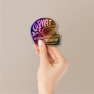 The Journey Not The Destination Holographic Stickers - Holographic stickers | STICK IT UP