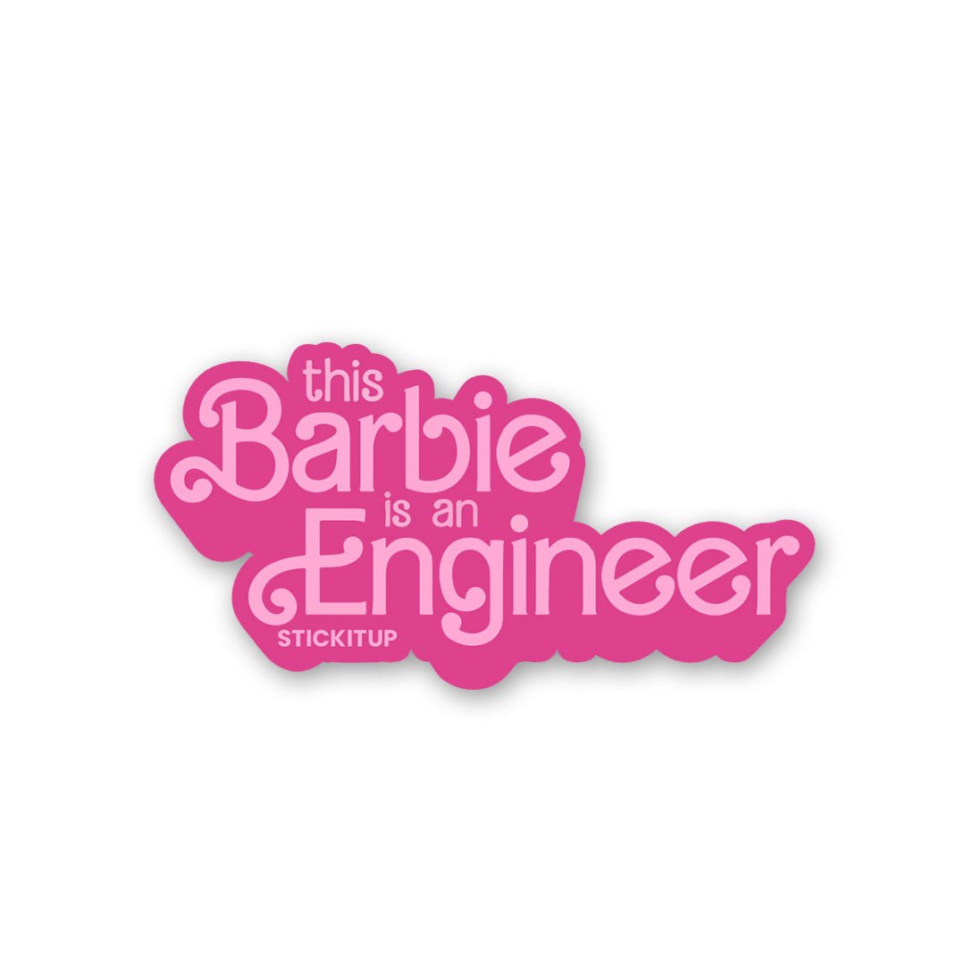 This Barbie Is AN Engineer Sticker waterproof vinyl decal for laptop, bike, car & bottle