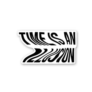 Time As An Illusion Sticker waterproof vinyl decal for laptop, bike, car & bottle