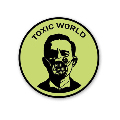 Toxic World Sticker - STICK IT UP