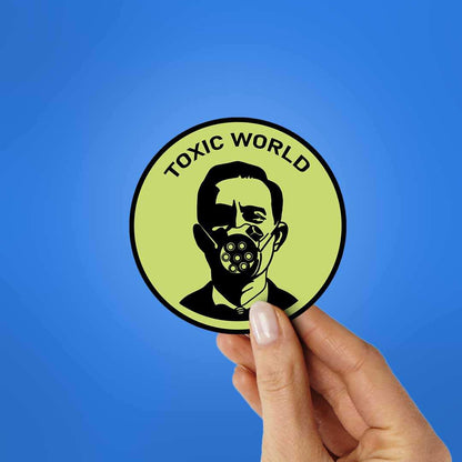 Toxic World Sticker - STICK IT UP
