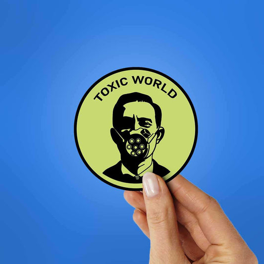 Toxic World Sticker - STICK IT UP