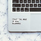 Trust In New Beginnings Sticker waterproof vinyl decal for laptop, bike, car & bottle