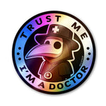 Trust Me Sticker Holographic Stickers waterproof vinyl decal for laptop, bike, car & bottle