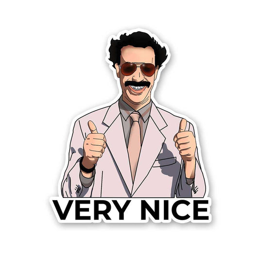 Very Nice Sticker - STICK IT UP