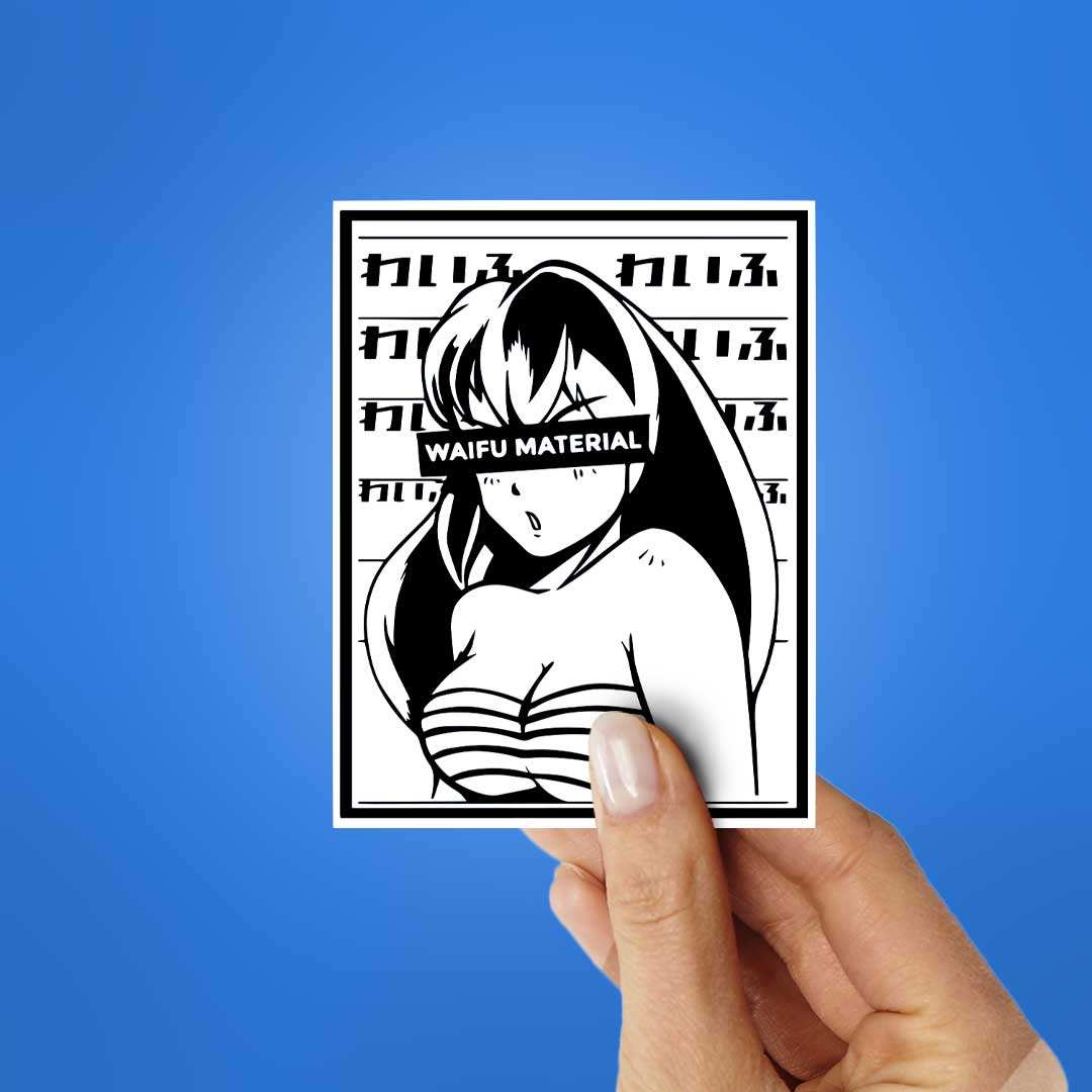 Waifu Material Sticker waterproof vinyl decal for laptop, bike, car & bottle