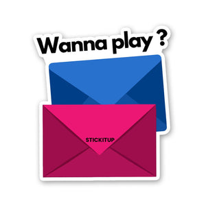 Wanna Play Sticker waterproof vinyl decal for laptop, bike, car & bottle