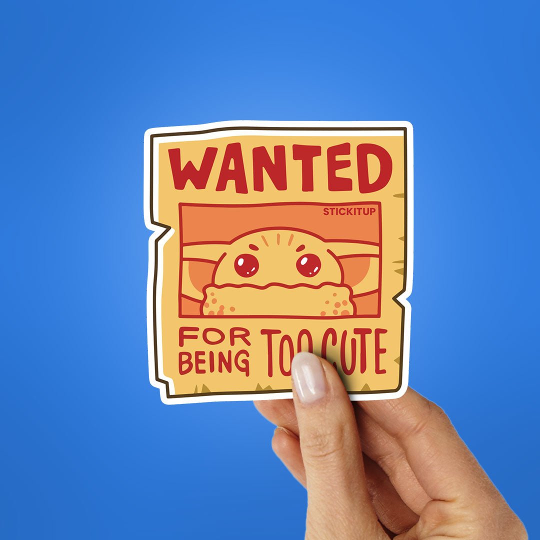 Wanted For Being To Cute Sticker waterproof vinyl decal for laptop, bike, car & bottle