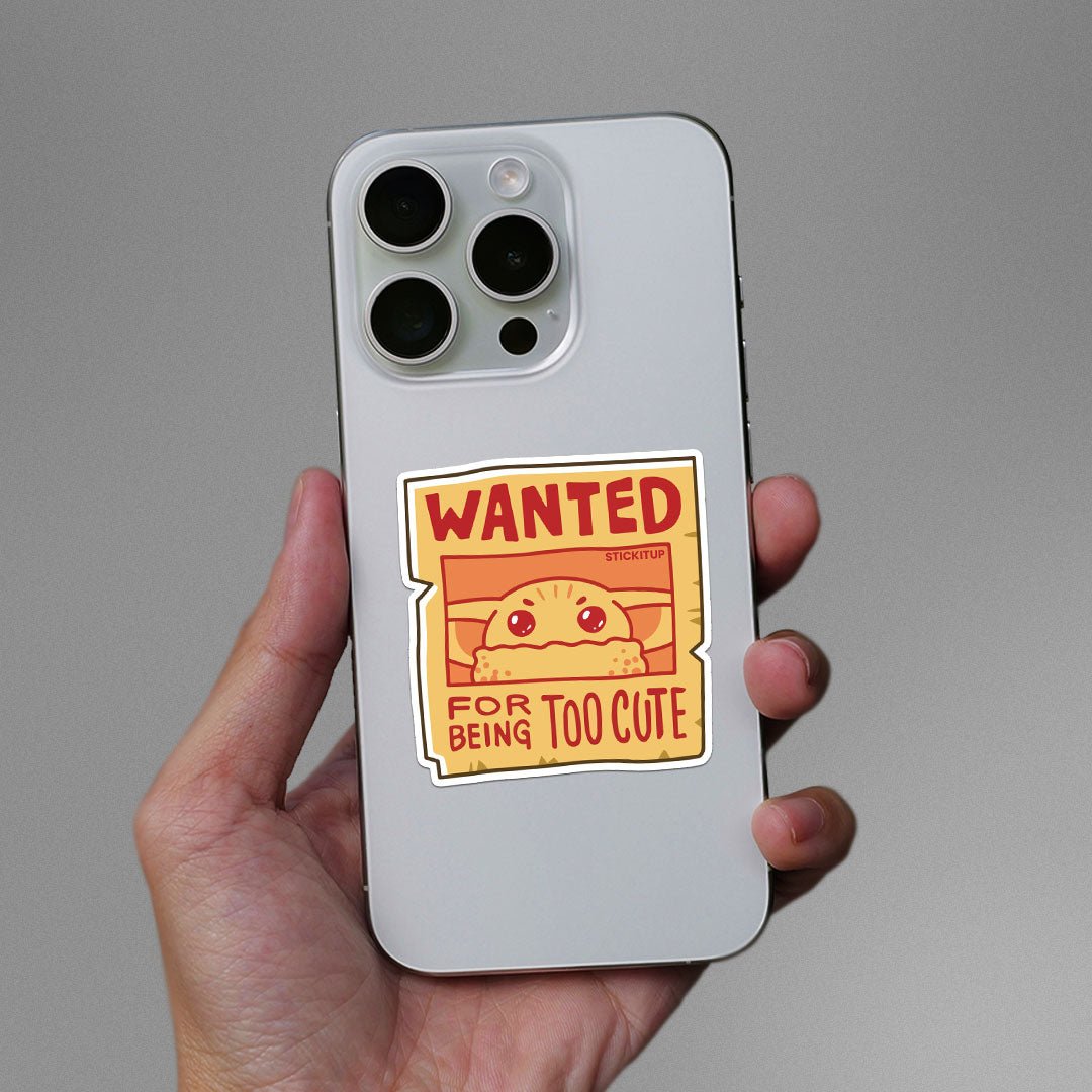 Wanted For Being To Cute Sticker waterproof vinyl decal for laptop, bike, car & bottle