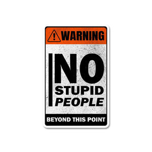 Warning Beyond This Point Sticker waterproof vinyl decal for laptop, bike, car & bottle