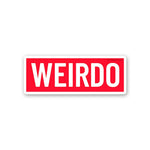 Weirdo Sticker - Stickers | STICK IT UP