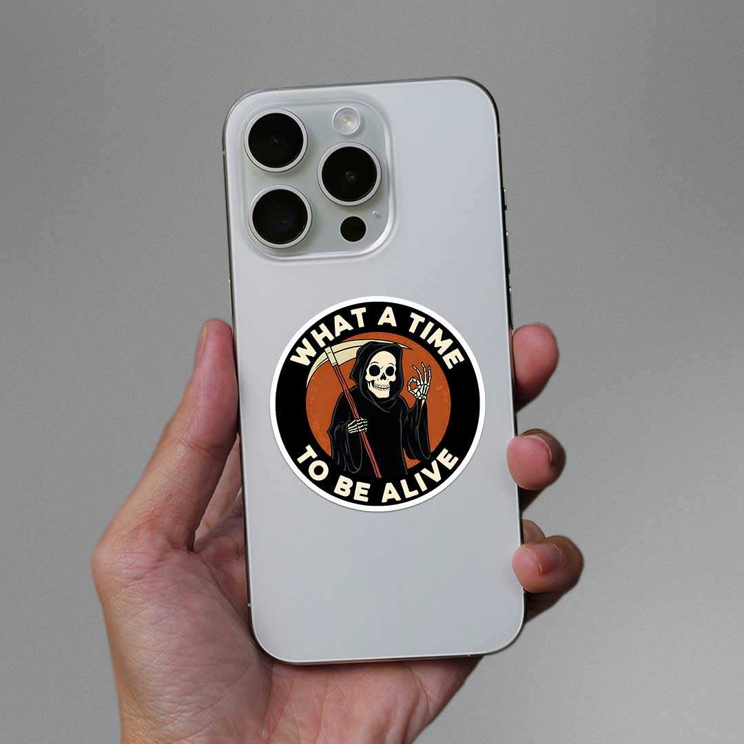 What A Time To Be Alive 0.1 Sticker waterproof vinyl decal for laptop, bike, car & bottle