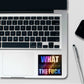 What the fuck Holographic Sticker waterproof vinyl decal for laptop, bike, car & bottle