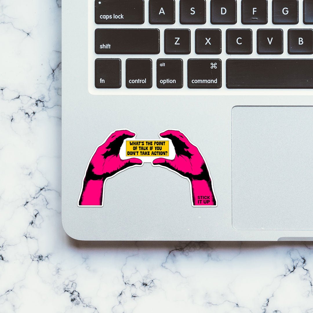 What's The Point Sticker - STICK IT UP