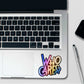 Who Cares Holographic Sticker waterproof vinyl decal for laptop, bike, car & bottle