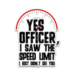 Yes Officer Bumper Sticker waterproof vinyl decal for laptop, bike, car & bottle