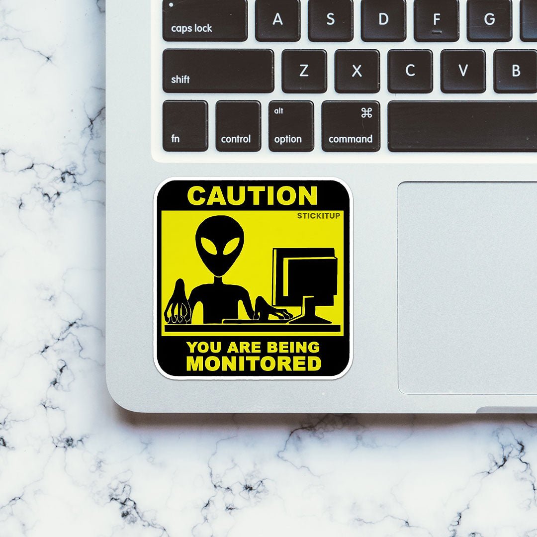 You Are Deing Monitored Sticker waterproof vinyl decal for laptop, bike, car & bottle