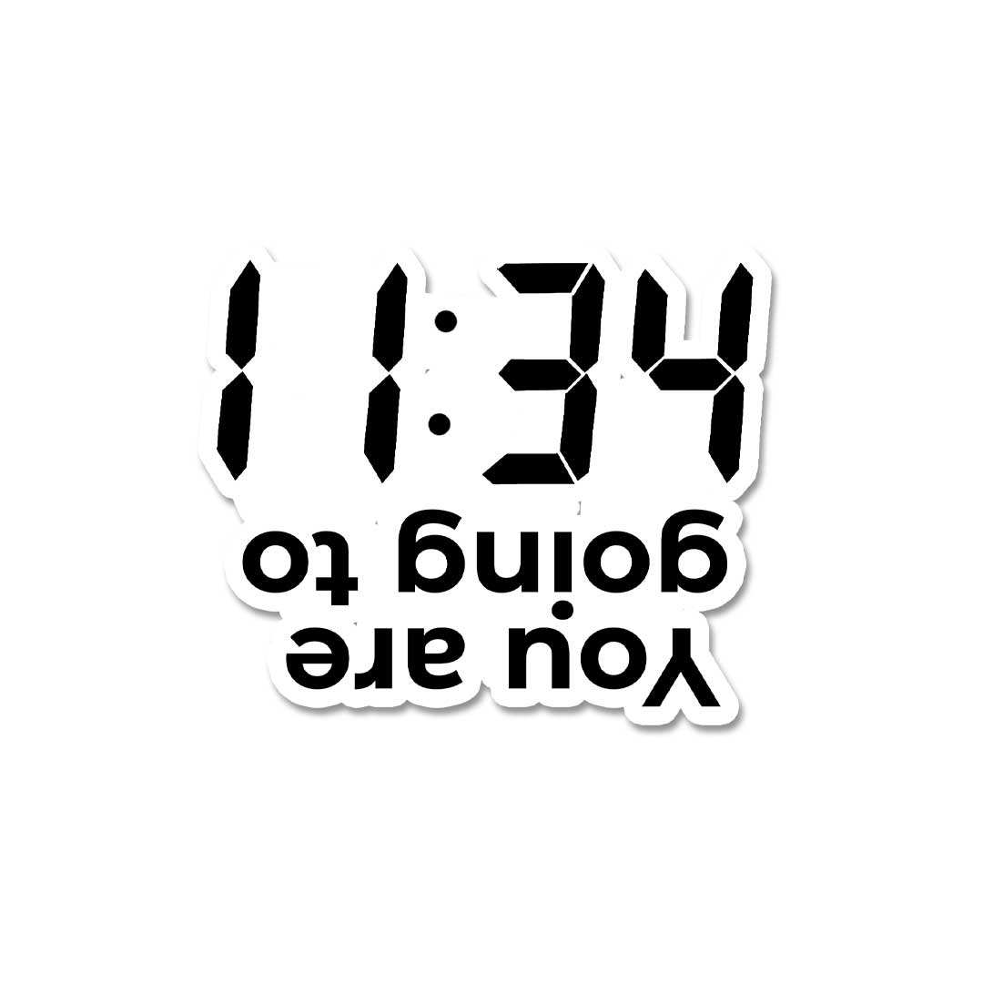 You Are Going To Hell Sticker - STICK IT UP