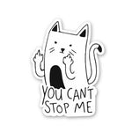 You Cant't Stop Me Sticker waterproof vinyl decal for laptop, bike, car & bottle
