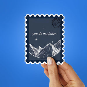 YOU DO NOT FALTER Sticker waterproof vinyl decal for laptop, bike, car & bottle