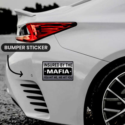 You Hit Me We Hit You Bumper Sticker - STICK IT UP