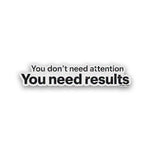 You Need Results Glitter Sticker - Glitter Stickers | STICK IT UP