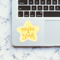 YOU'RE A STAR Sticker waterproof vinyl decal for laptop, bike, car & bottle