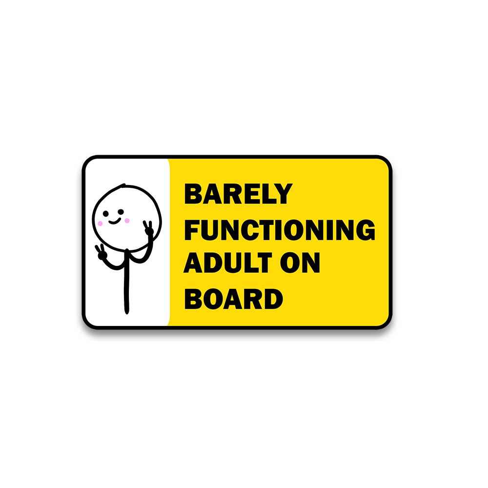 Barely Functioning Reflective Sticker | STICK IT UP
