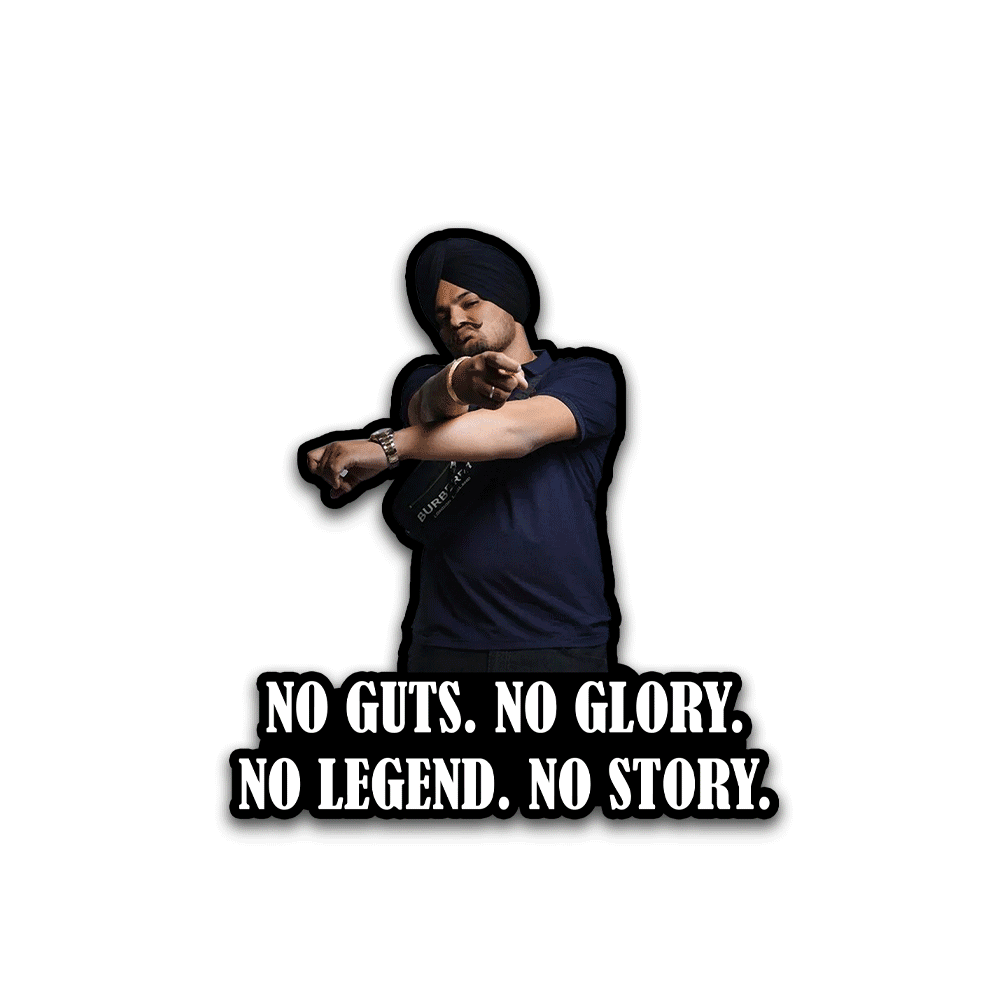 Sidhu Moosewala No Guts No Glory Bumper Sticker waterproof vinyl decal for laptop, bike, car & bottle