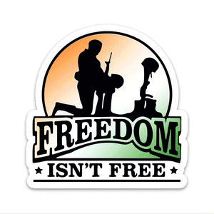 Freedom Isn't FREE Bumper Sticker | STICK IT UP