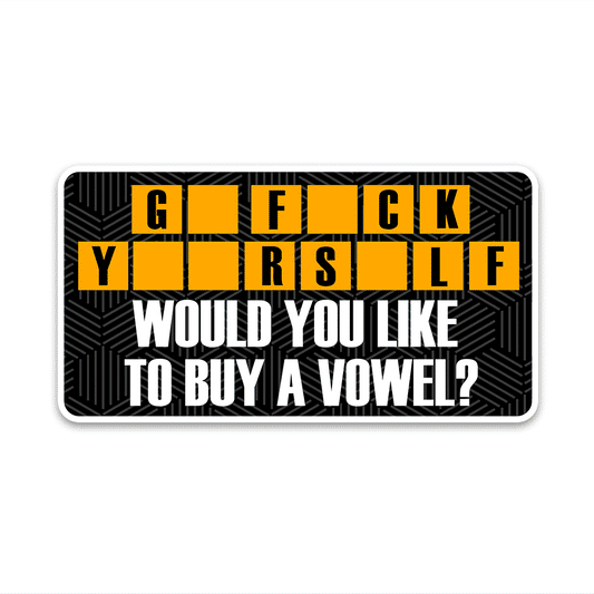G_ F__k Y__R S_LF Bumper Sticker | STICK IT UP