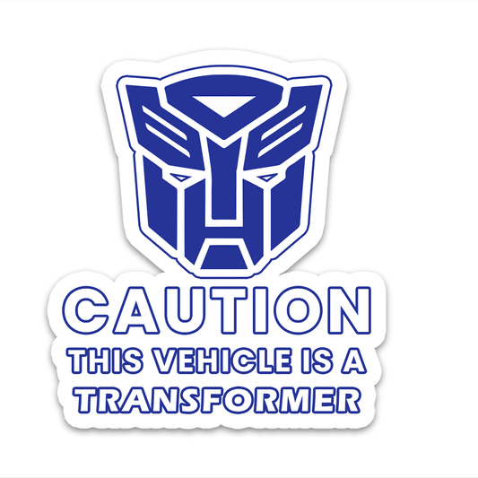 This Vehicle is a Transformer Bumper Sticker | STICK IT UP