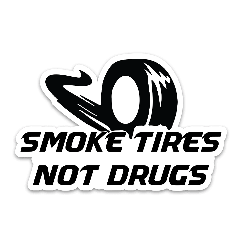 Smoke Tires Bumper Sticker - Bumper Sticker | STICK IT UP